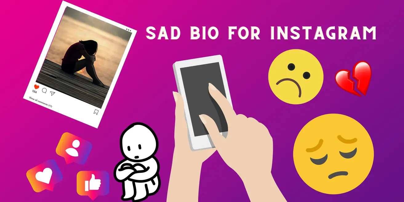 350+ Sad Bio for Instagram | Depressed Instagram Bio 2024