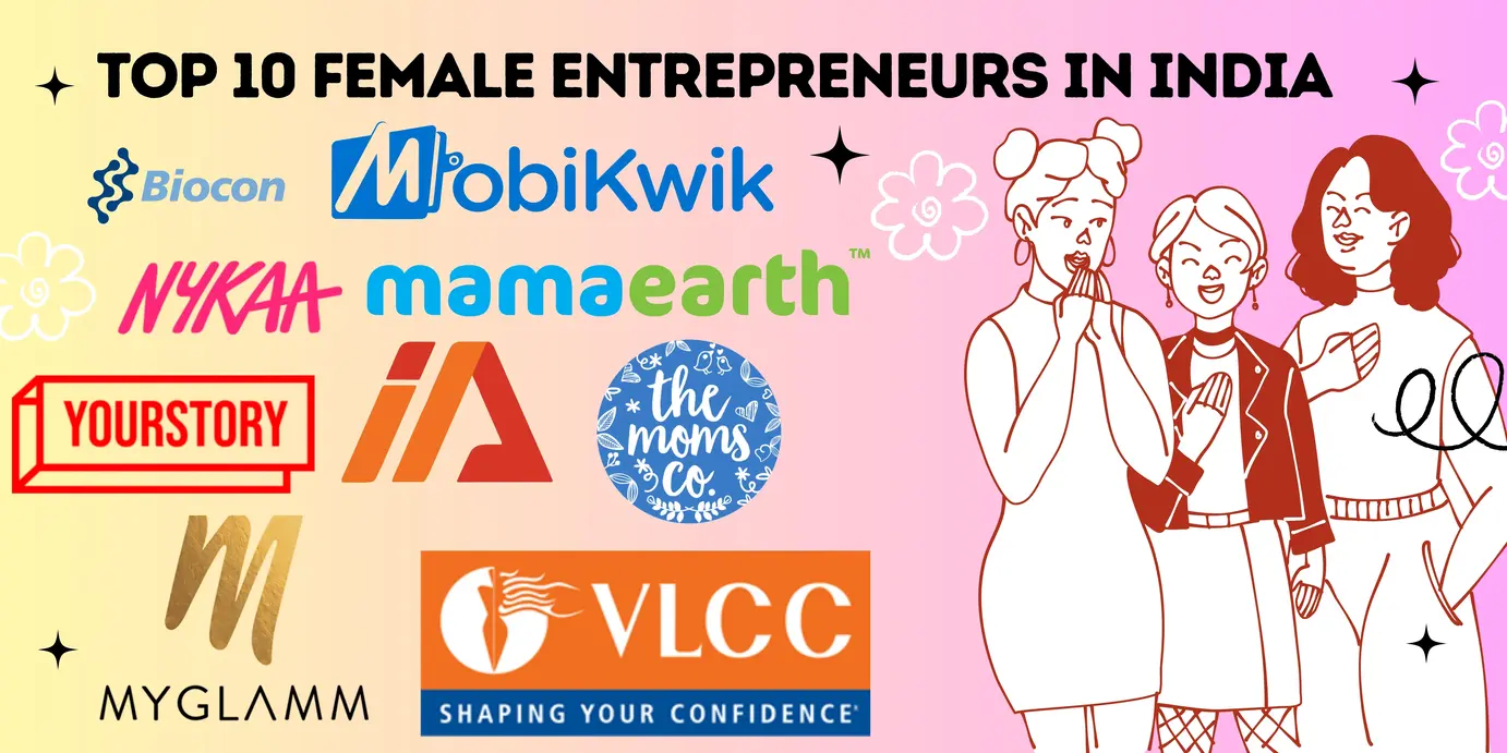 Top 10 Female Entrepreneurs in India 2024 – Inspiring Journeys of Women