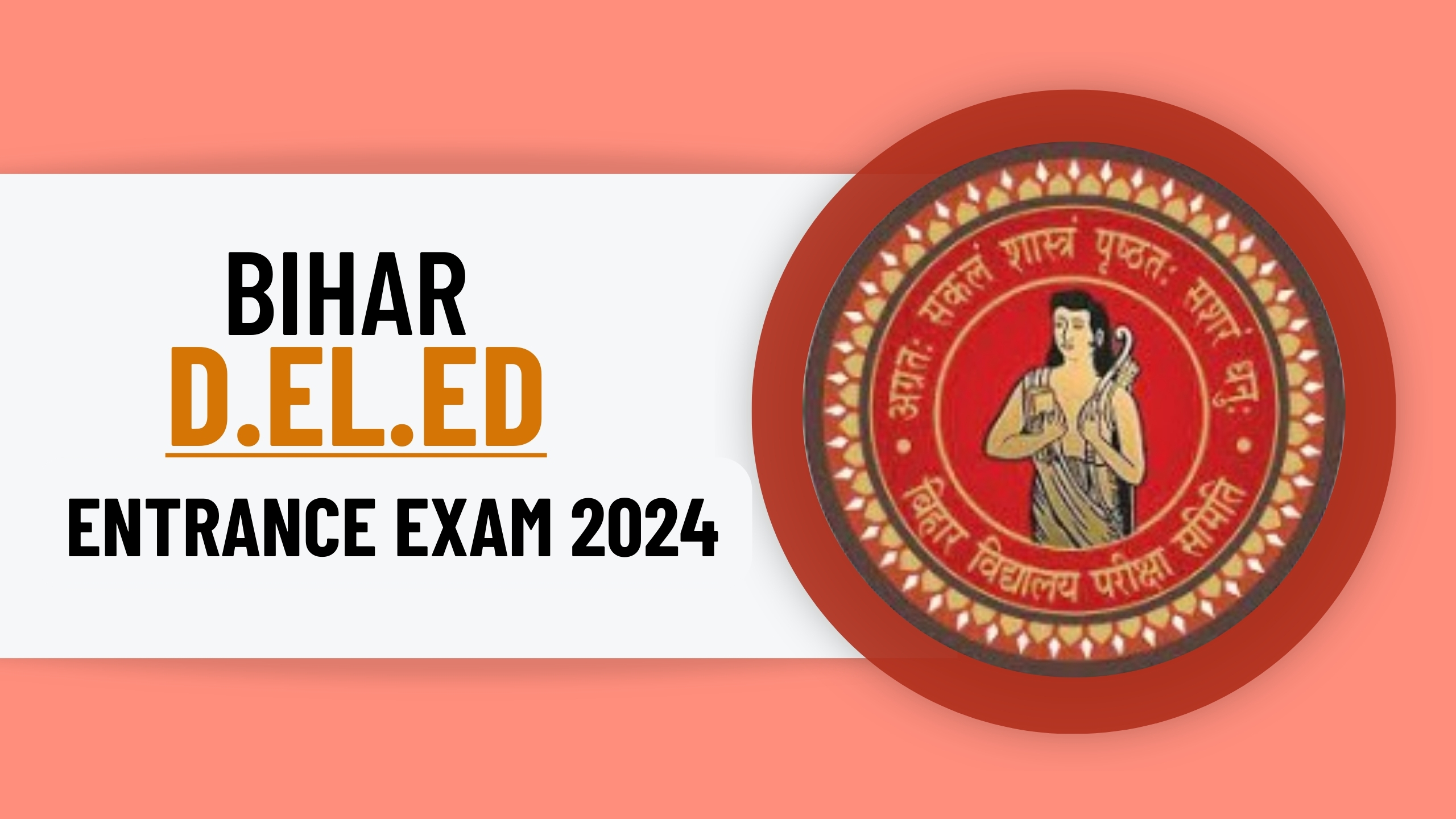 Bihar Deled Entrance Exam 2024 Result Out? Check Now & Know Counselling Dates!