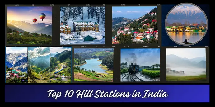 Top 10 Hill Stations in India: Budget Friendly Options to Stay