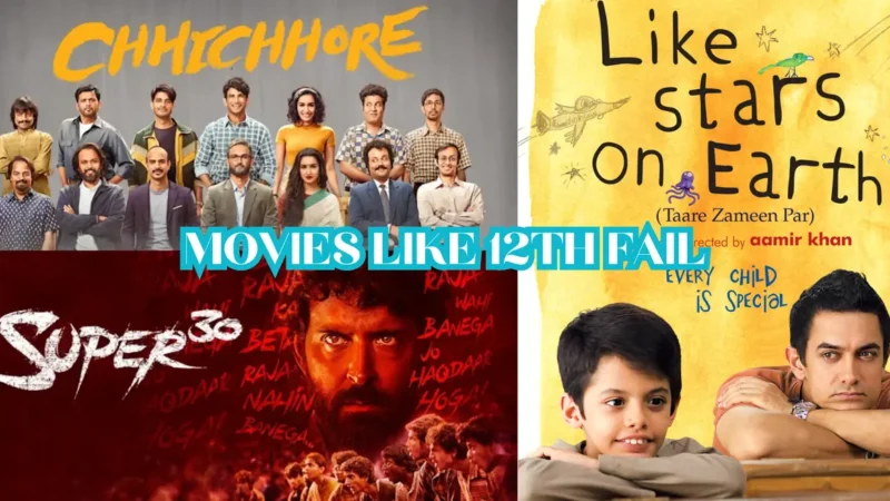 Searching for Movies Like 12th Fail? Check Out These Motivational Movies That Will Keep You Hooked!