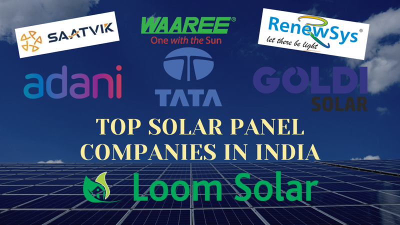 A Look at the Top 10 Solar Panel Company in India​: Harnessing Solar Power